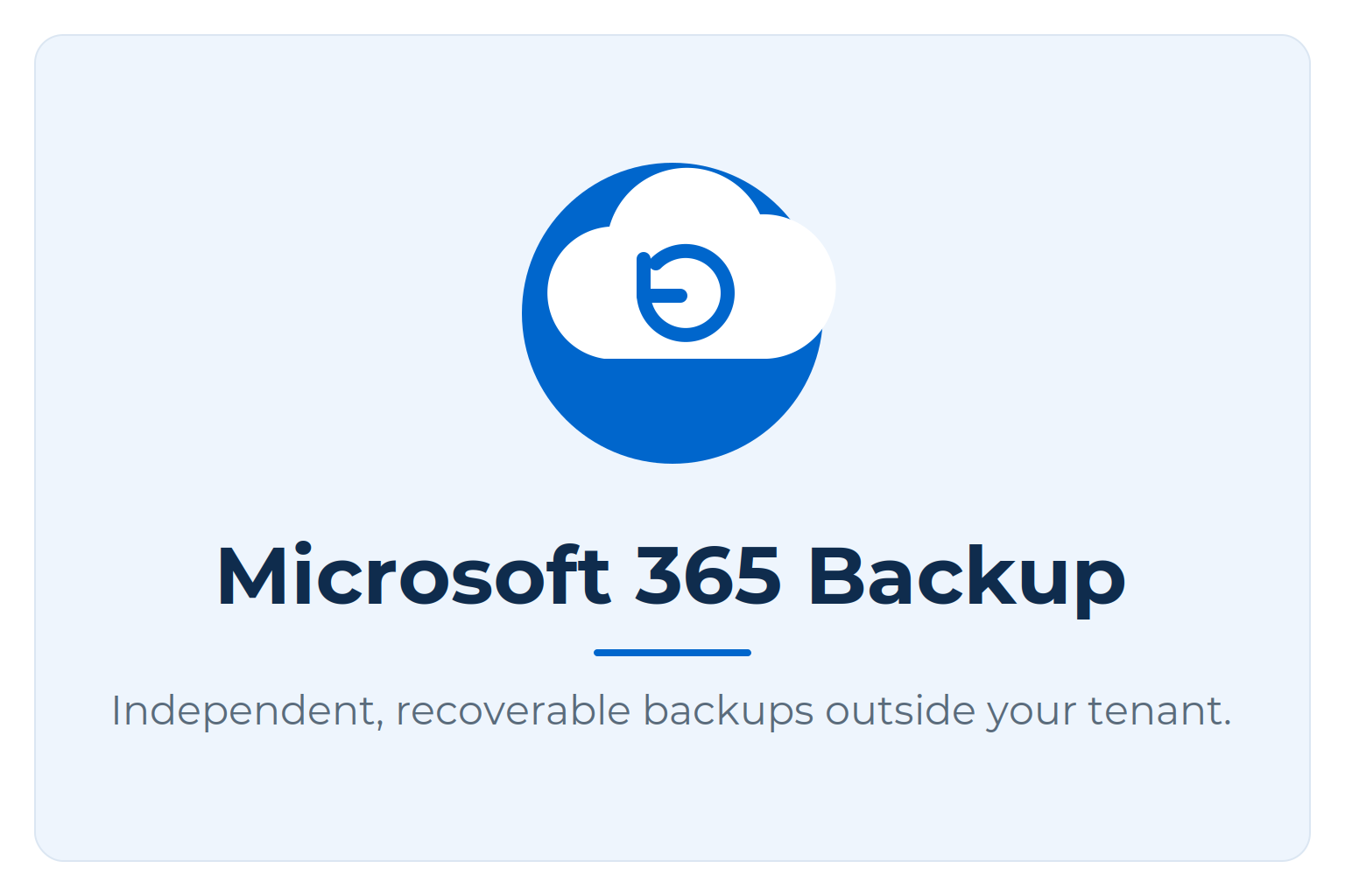 Microsoft 365 Backup - recoverable backups outside your tenant